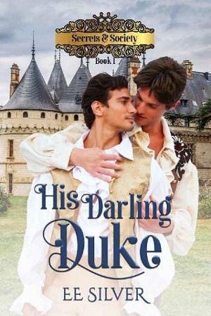 His Darling Duke by E.E. Silver