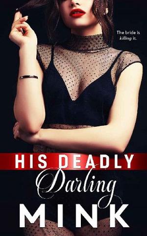 His Deadly Darling by Mink