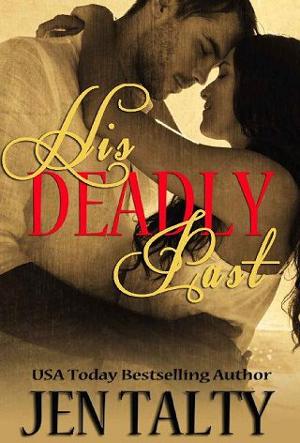 His Deadly Past by Jen Talty