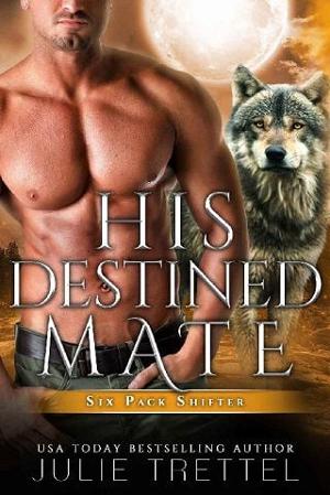 His Destined Mate by Julie Trettel