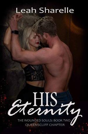 His Eternity by Leah Sharelle
