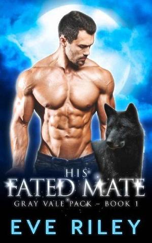 His Fated Mate by Eve Riley