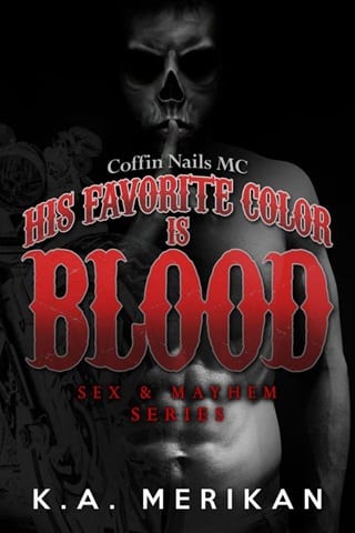 His Favorite Color is Blood by K.A. Merikan