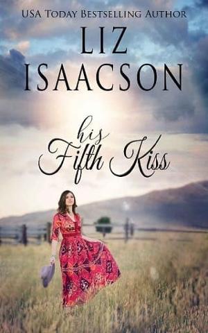 His Fifth Kiss by Liz Isaacson