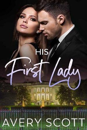 His First Lady by Avery Scott
