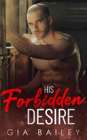 His Forbidden Desire by Gia Bailey