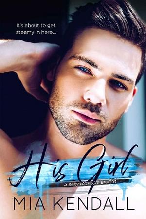 His Girl by Mia Kendall
