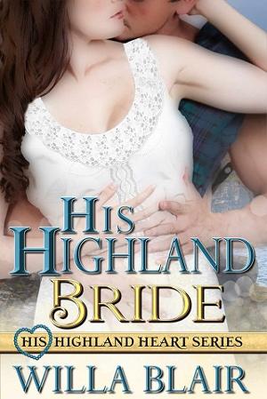 His Highland Bride by Willa Blair