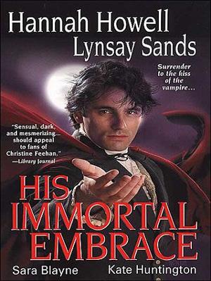 His Immortal Embrace by Lynsay Sands