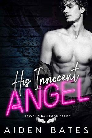 His Innocent Angel by Aiden Bates