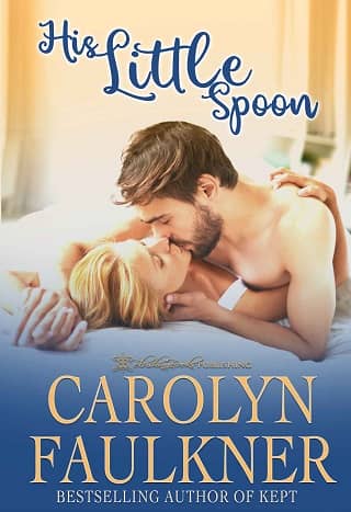 His Little Spoon by Carolyn Faulkner