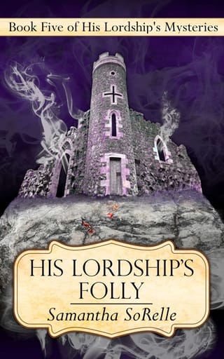 His Lordship’s Folly by Samantha SoRelle