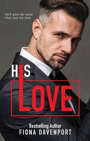 His Love by Fiona Davenport