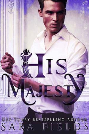 His Majesty by Sara Fields