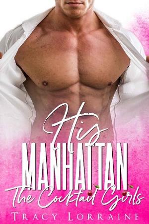 His Manhattan by Tracy Lorraine