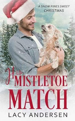 His Mistletoe Match by Lacy Andersen