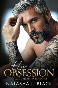 His Obsession by Natasha L. Black
