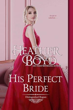 His Perfect Bride by Heather Boyd