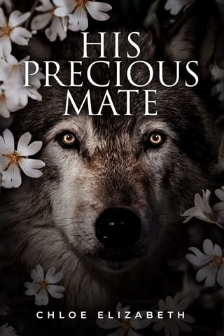 His Precious Mate by Chloe Elizabeth