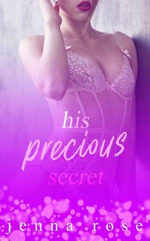 His Precious Secret by Jenna Rose