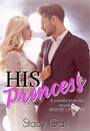 His Princess by Stacy Gail
