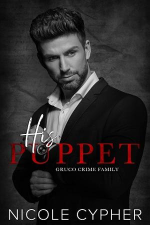 His Puppet by Nicole Cypher