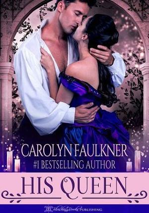 His Queen by Carolyn Faulkner