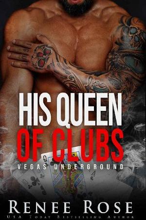 His Queen of Clubs by Renee Rose