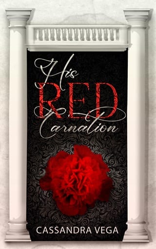 His Red Carnation by Cassandra Vega