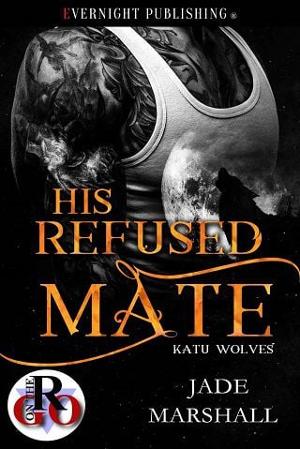 His Refused Mate by Jade Marshall
