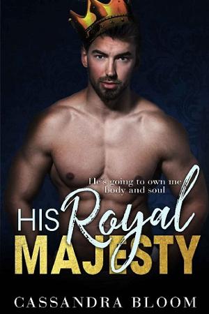 His Royal Majesty by Cassandra Bloom