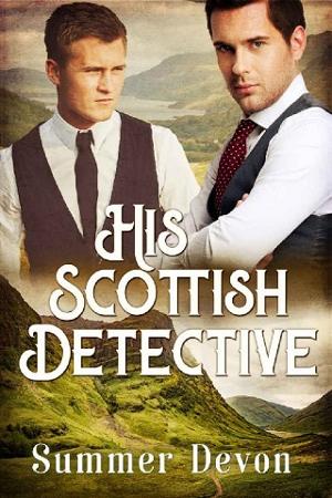 His Scottish Detective by Summer Devon