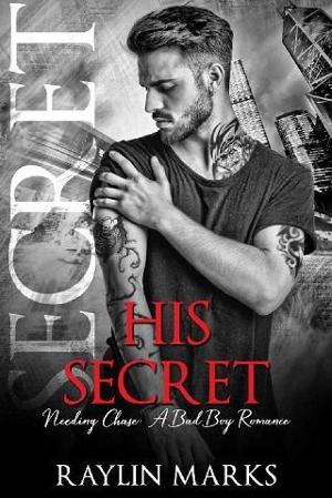 His Secret by Raylin Marks