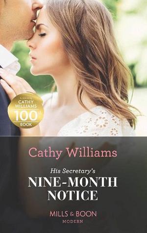 His Secretary’s Nine-Month Notice by Cathy Williams