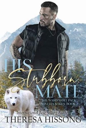 His Stubborn Mate by Theresa Hissong