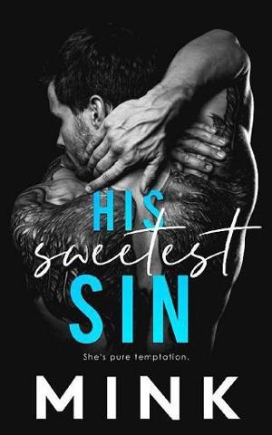 His Sweetest Sin by Mink