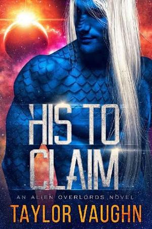 His to Claim by Taylor Vaughn