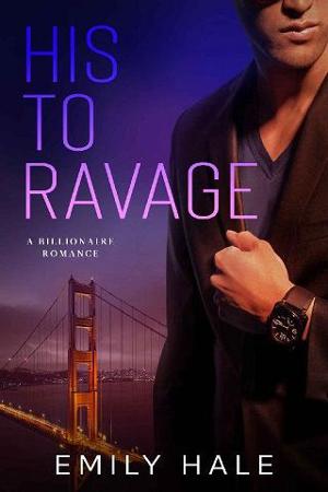 His To Ravage by Emily Hale