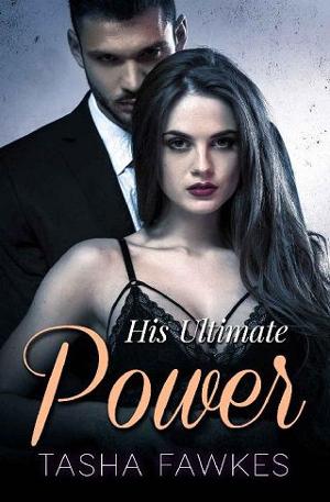 His Ultimate Power by Tasha Fawkes