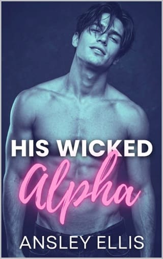 His Wicked Alpha by Ansley Ellis