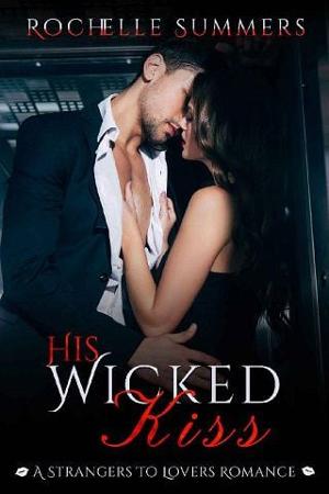 His Wicked Kiss by Rochelle Summers