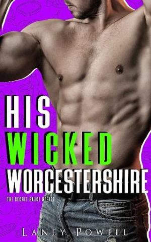 His Wicked Worcestershire by Laney Powell