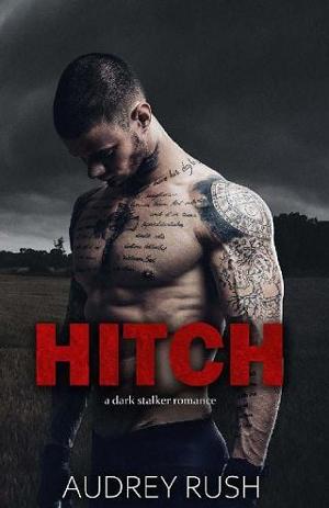 Hitch by Audrey Rush