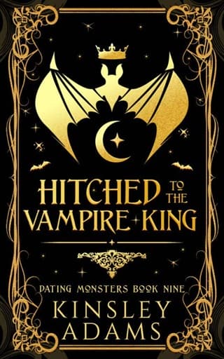 Hitched to the Vampire King by Kinsley Adams
