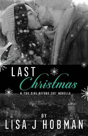 Last Christmas by Lisa J. Hobman