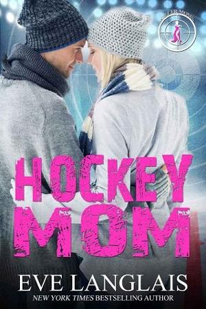 Hockey Mom by Eve Langlais