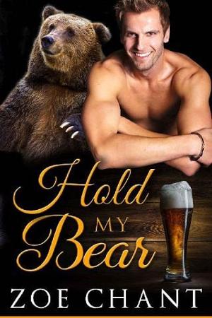 Hold My Bear by Zoe Chant