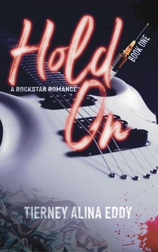 Hold On by Tierney Eddy