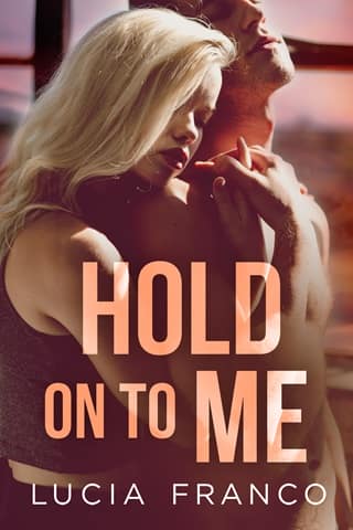 Hold On to Me by Lucia Franco