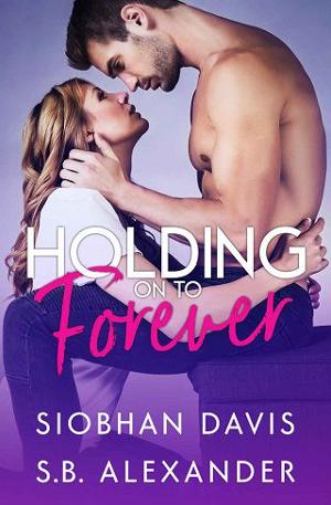 Holding on to Forever by Siobhan Davis